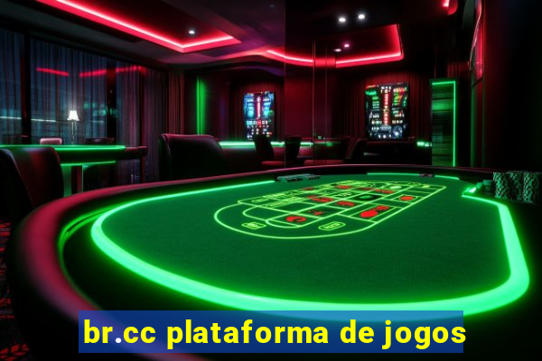 br.cc plataforma de jogos